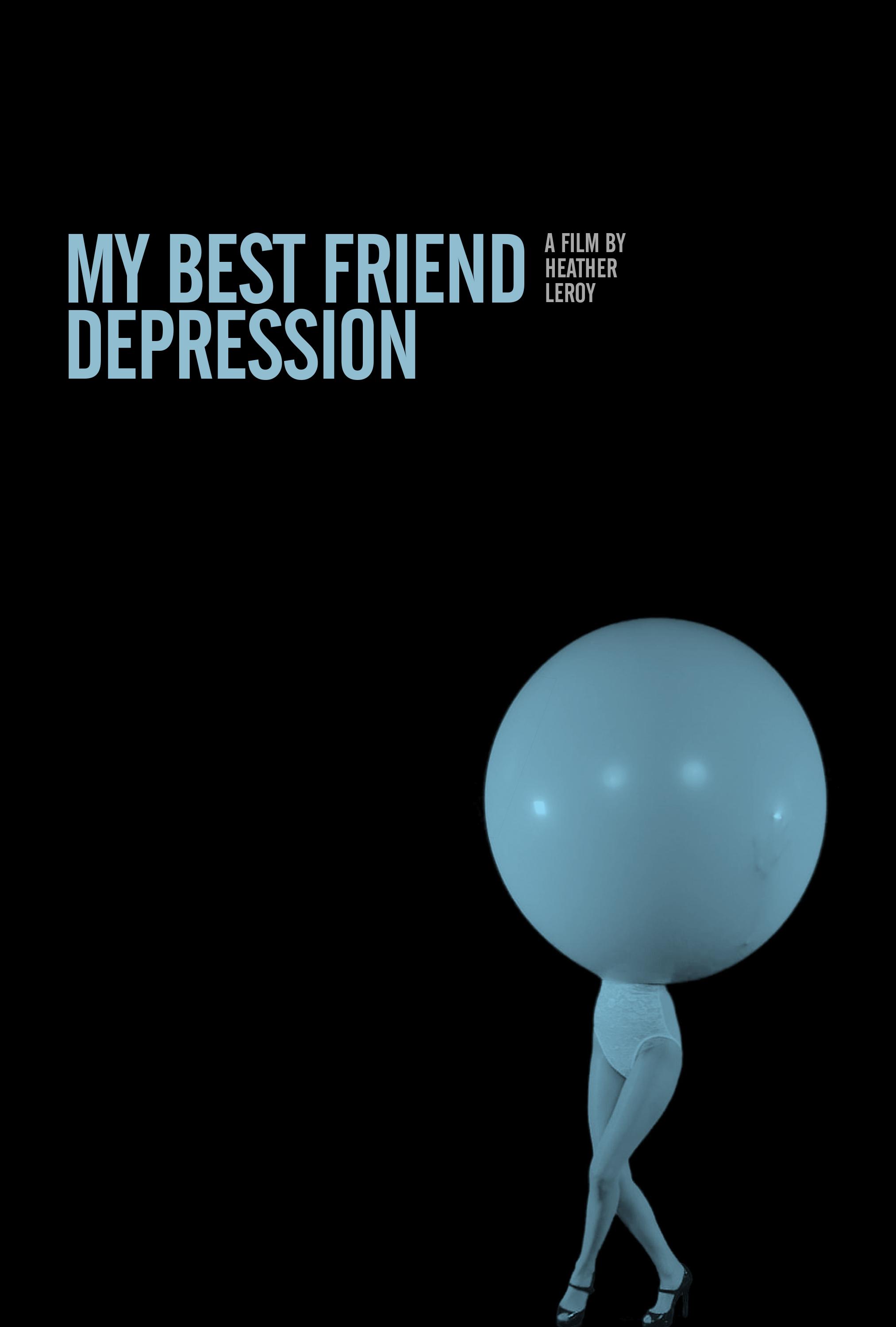 My Best Friend Depression